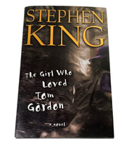 Stephen King THE GIRL WHO LOVED Hardcover Book DJ $16.95 True First MLB ... - $11.88