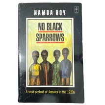 No Black Sparrows Namba Roy SC 1989 Edited by Jacqueline Roy Heinemann - $17.99