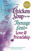 Chicken Soup for the Teenage Soul on Love &amp; Friendship - $0.99