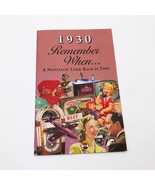 1930 Remember When A Nostalgic Look Back In Time 2004 - $17.58 CAD