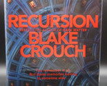 Blake Crouch RECURSION First UK edition: Limited SIGNED Edition SF Thriller - $67.50