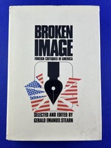 Broken Image: Foreign Critiques of America - £9.46 GBP