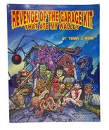 Revenge of the Garage Kit That Ate My Wallet Terry J. Webb 1994 Paperback - €28,54 EUR