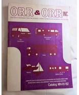 Orr &amp; Orr Inc (Chicago) Catalog MH 91-92 - $11.64