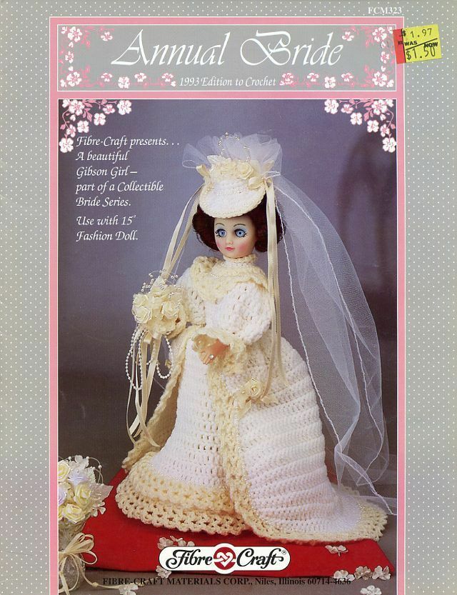 Annual Bride 1993 15" Doll Outfit Fibre Craft Crochet Pattern Leaflet FCM323 - $2.67