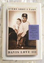 Every Shot I Take [hardcover] Love III, Davis,Bamberger, Michael [Apr 17, 1997] - £31.92 GBP