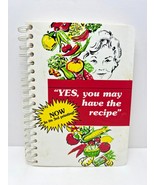 Yes You May Have the Recipe by Maria Baker-3&#39;rd Printing 1983-Spiral - £8.65 GBP