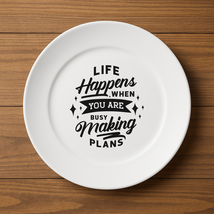 Life Happens Plate - €13,10 EUR+