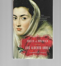 Queen of America : A Novel by Luis Alberto Urrea (2012, Trade Paperback) - £11.52 GBP