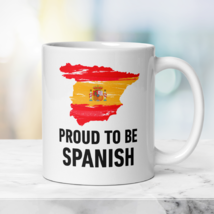 Patriotic Spanish Mug Proud to be Spanish, Gift Mug with Spanish Flag - £17.16 GBP