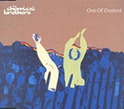  Out of Control / Power Move  by The Chemical Brothers Cd - $10.50