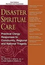 Rabbi Stephen B. Roberts, MBA, MHL, Disaster Spiritual Care, 2nd Ed (Pap... - £10.15 GBP