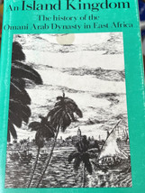 An Island Kingdom Da Silva Reliure Omani Arabe Dynasty Est Afrique Zanzibar - £38.47 GBP