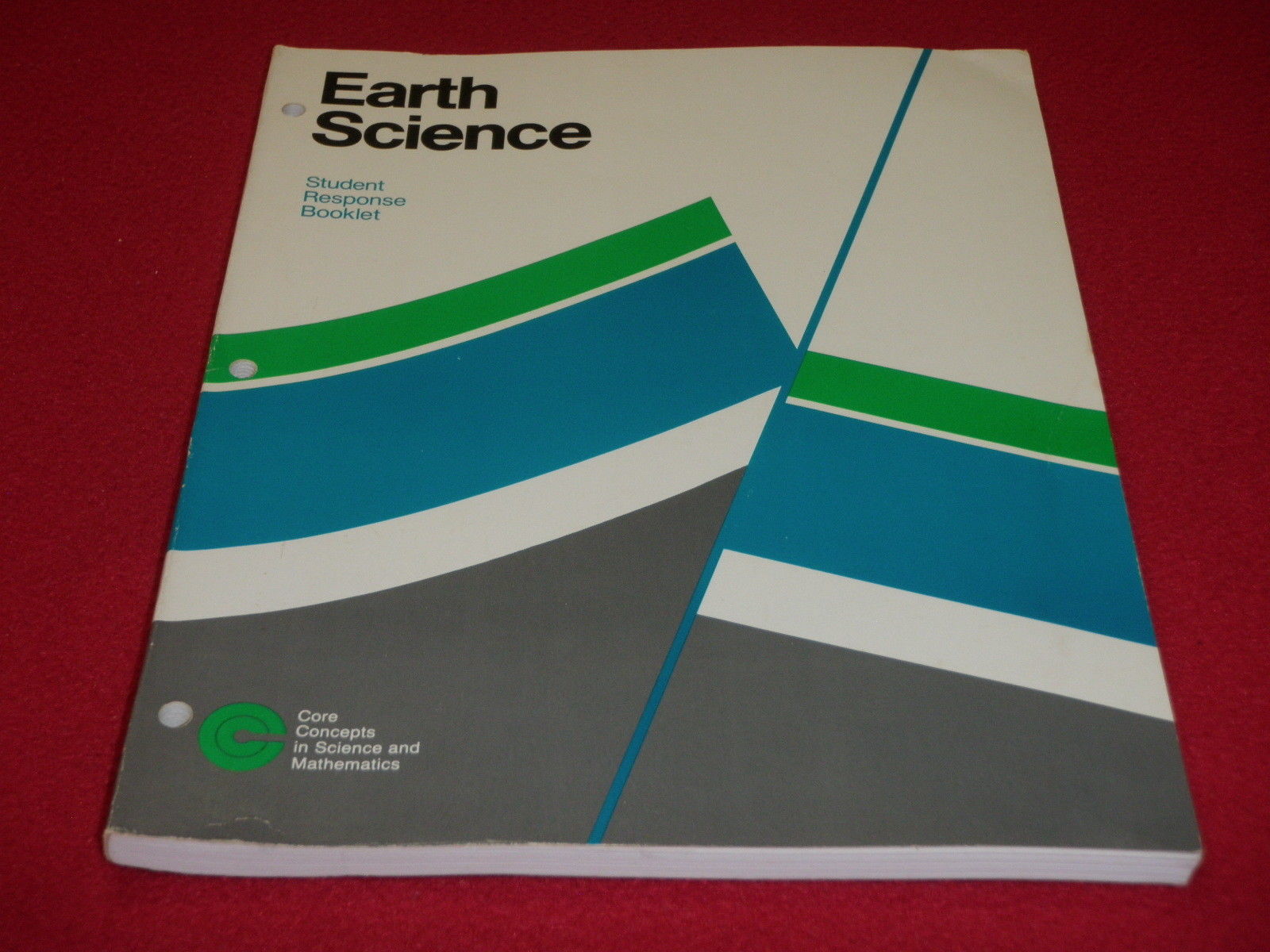 Earth Science Student Response Booklet Core Concepts In Science And Math - $8.81