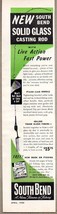 1950 Print Ad South Bend Solid Glass Casting Fishing Rods South Bend,IN - $9.25