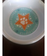 Primo Pupper Plastic Dog / Pet Bowl-&quot;Primo Pupper&quot;-Brand New-SHIPS N 24 ... - $348.39 MXN
