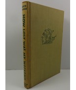 How Lost was My Weekend A Greenhorn in Guatemala David Dodge - $4.99