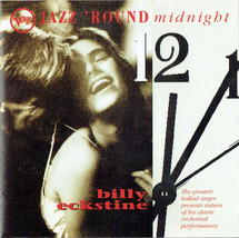 Billy Eckstine - Jazz &#39;Round Midnight (CD) (VG+) - $2.69