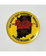 Tri-State Gas Engine &amp; Tractor Association Show Button Pin Portland Indi... - $6.62
