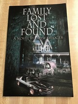 Family Lost and Found by Drew Bridges (English) Paperback Book,AUTOGRAPHED - £9.33 GBP