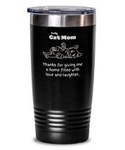 Cat Mom Gifts, Home Filled With Love, Cute Tumbler For Cat Lovers, Owner... - $24.45+