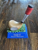 Fathers Day Gift Dads Weed Whacker Figurine Desk Dresser Office Accessor... - £10.92 GBP