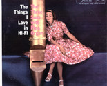 The Things I Love In Hi-Fi [Vinyl] - $12.99