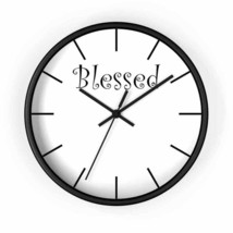 Wall Clock &quot;Blessed&quot; - $34.99