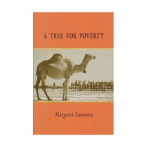 A Tree for Poverty: Somali Poetry and Prose Laurence, Margaret - $16.00