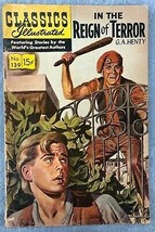 Classics Illustrated #139 In The Reign Of Terror By G.A Henty (Hrn 167) VG/VG+ - £9.46 GBP