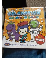 RELAXATION Coloring Book For BOYS, 102 Super Cool Designs new - $8.90