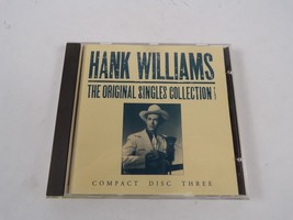 Hank Williams The Original Singles Collection Compact Disc Three You Win CD#39 - £11.21 GBP