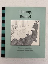 Thump, Bump! by Susan Oliver Children&#39;s Book - £5.50 GBP