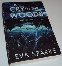 A Cry in the Woods (A Darcy Hunt FBI Mystery Thriller Book 7) Eva Sparks Series - £11.35 GBP