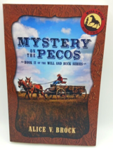 Mystery on the Pecos by Alice V. Brock (2018, Trade Paperback) SIGNED - £15.61 GBP