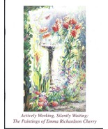 2004 Paintings of Emma Richardson Cherry Exhibit-Heritage Society Museum... - $561.60 MXN