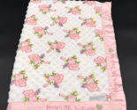 Nanette Lapore Baby Blanket Minky Satin Trim Roses Dream Big Little One - £17.29 GBP