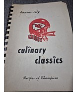 Vintage Rare Kansas City Chiefs 1970 Culinary Classics Cookbook - $14.84