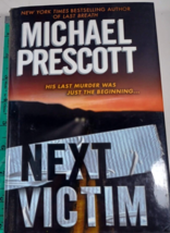Next Victim by Michael Prescott  hardback/dust jacket 2002 good - £4.74 GBP