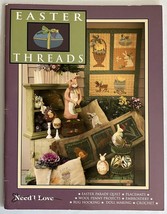 Easter Threads ~ Need&#39;l Love - Quilting &amp; Embroidery - compl w/templates PB VG - £7.45 GBP