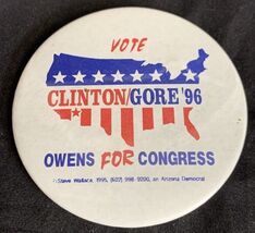 Vote Clinton Gore 1996 Presidential Election political Button Owens Cong... - $7.91