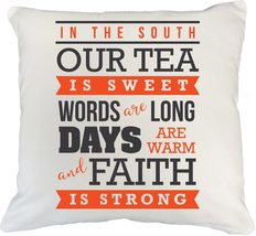 Make Your Mark Design in The South, Our Tea is Sweet Inspirational Pillow Cover  - £19.70 GBP+