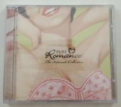 Pure Romance The Intimate Collection CD 2007 EMI - £7.58 GBP