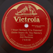 Jose Mardones – I Vespri Siciliani - O tu Palermo! - 12&quot; 78 rpm Victrola – 74808 - £112.12 GBP