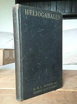 1920 HELIOGABALUS H L Mencken &amp; George J Nathan #63/2000 Limited Edition [Hardco - £147.18 GBP