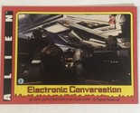 Alien Trading Card #5 Electronic Conversation - $1.97