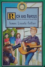 Rich &amp; Famous: The Further Adventures of George Stable by James Lincoln Collier - £0.88 GBP