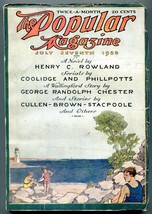Popular Pulp Magazine July 7 1920- Henry Rowland- George Randolph Chester - £49.66 GBP