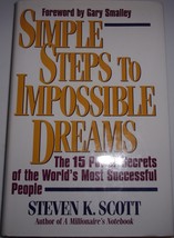Simple Steps to Impossible Dreams Steven K Scott 1998 Hardcover - £2.36 GBP