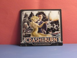 Crash and Burn [EP] by That One Eyed Kid (Josh Friedman) (CD, That One Eyed Kid) - £4.16 GBP